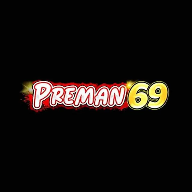 PREMAN69 - Permainan Kasual Seru untuk Mengisi Waktu Luang